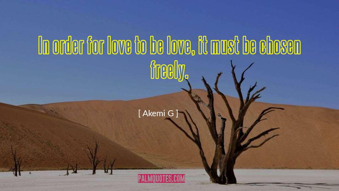 Love Novel quotes by Akemi G