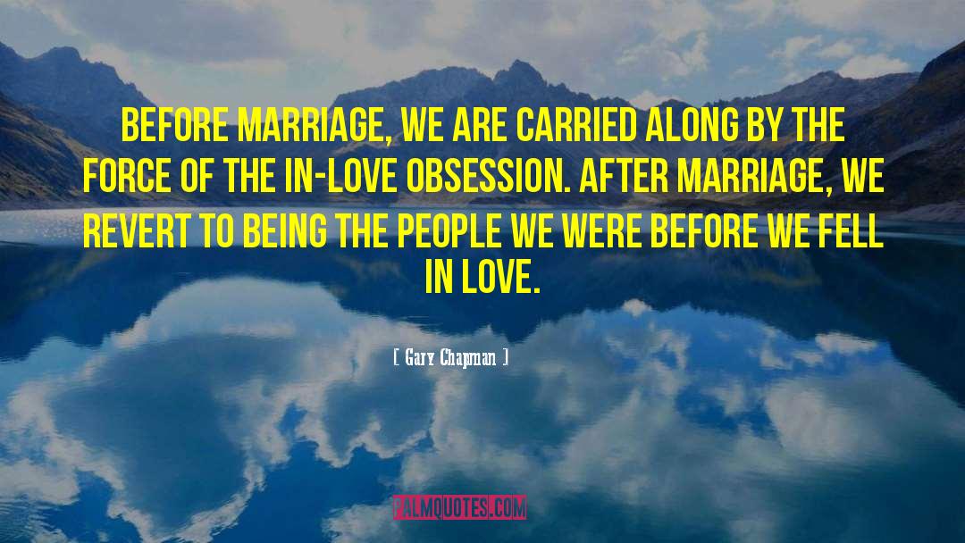 Love Obsession quotes by Gary Chapman