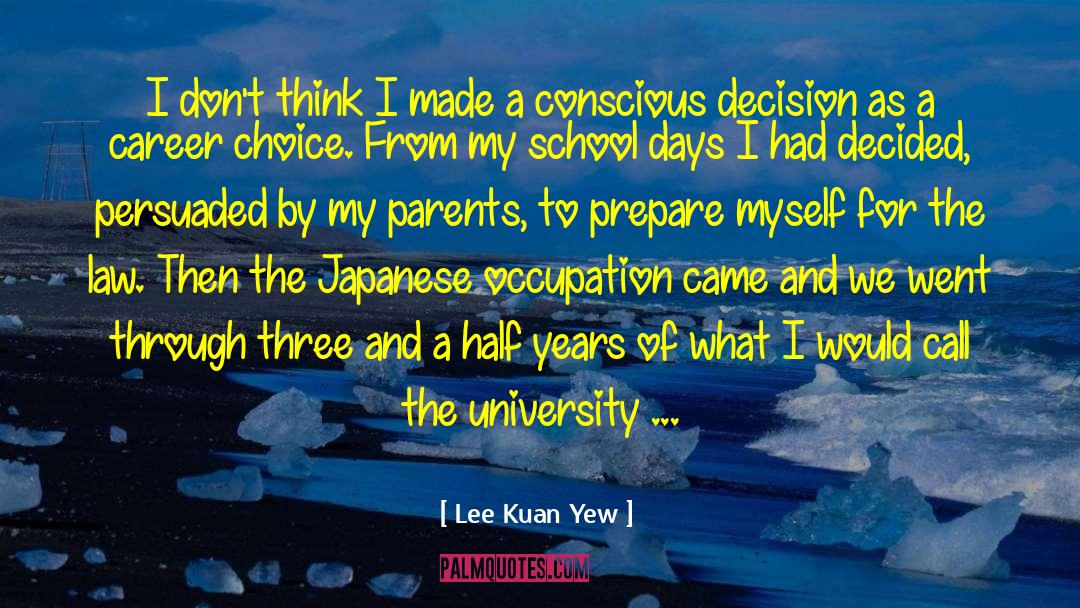 Love Oe My Life quotes by Lee Kuan Yew