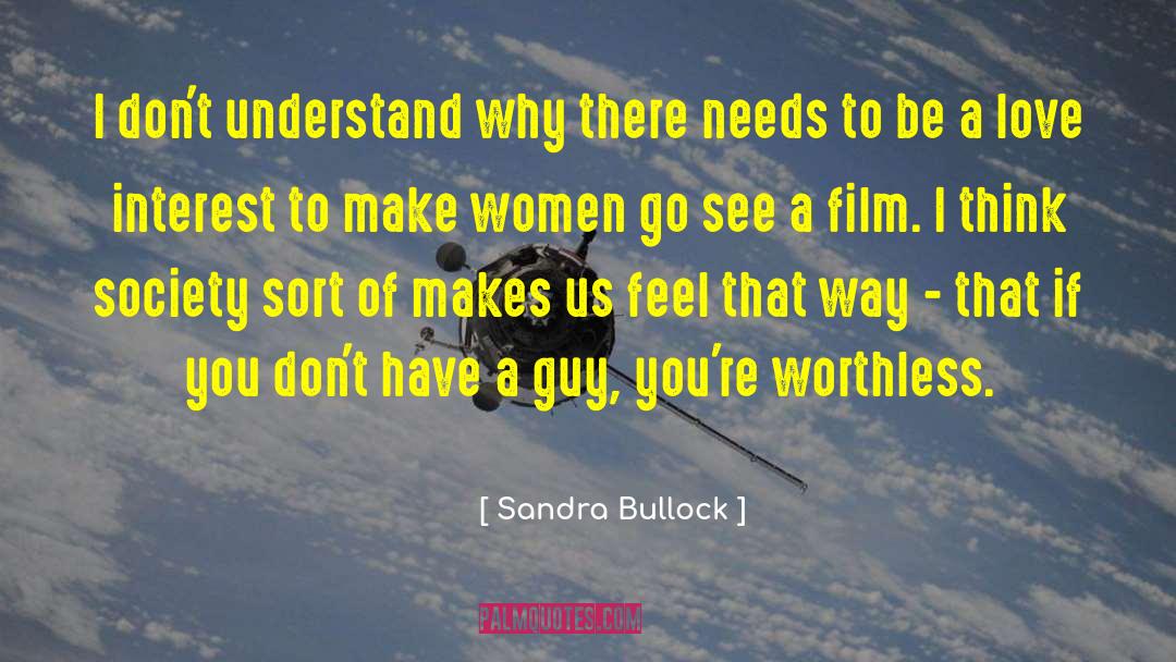 Love Of A Father quotes by Sandra Bullock