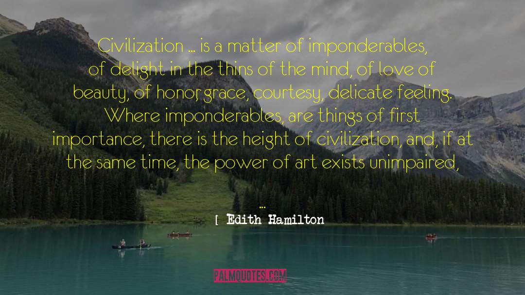 Love Of Beauty quotes by Edith Hamilton