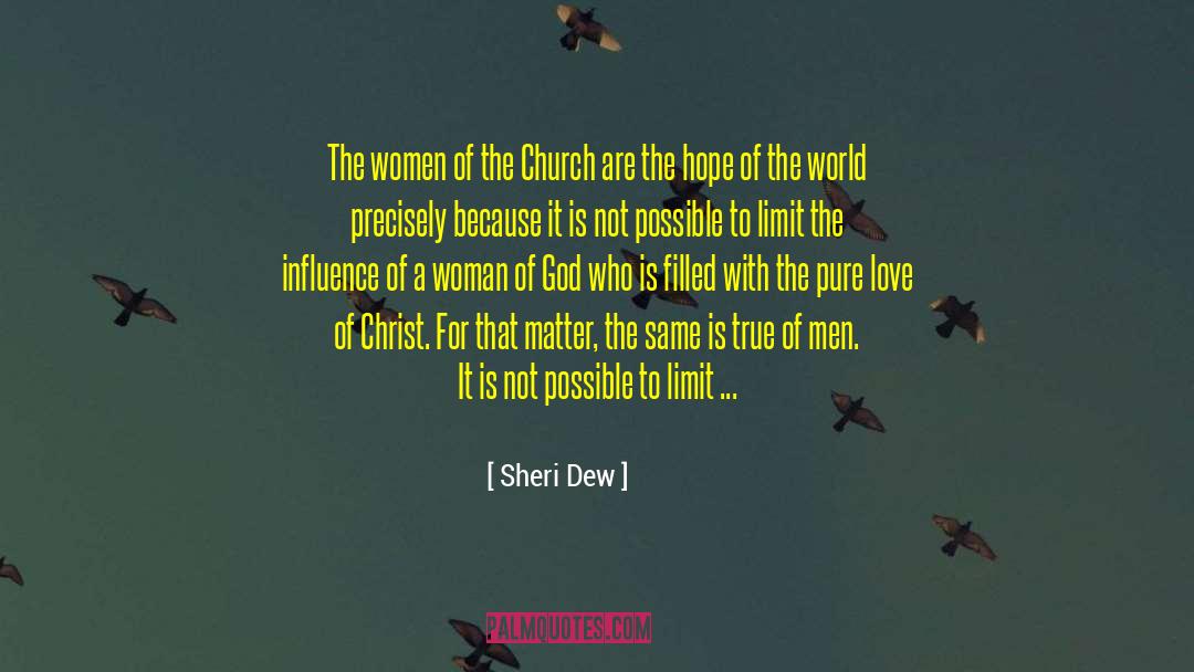 Love Of Christ quotes by Sheri Dew