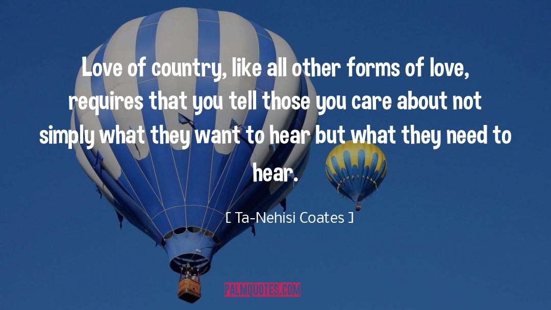 Love Of Country quotes by Ta-Nehisi Coates