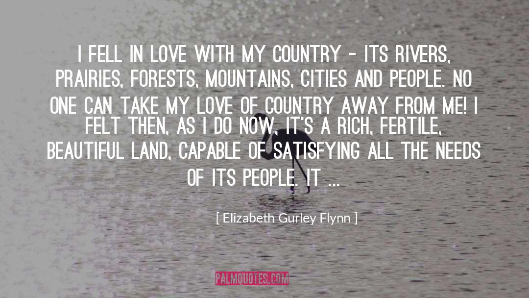 Love Of Country quotes by Elizabeth Gurley Flynn