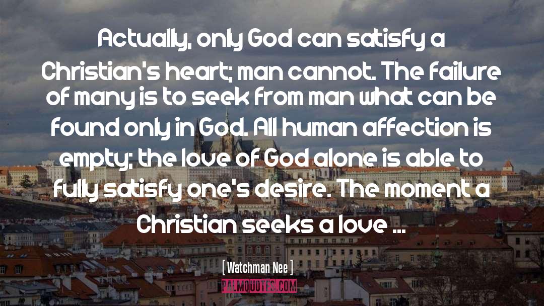 Love Of God quotes by Watchman Nee