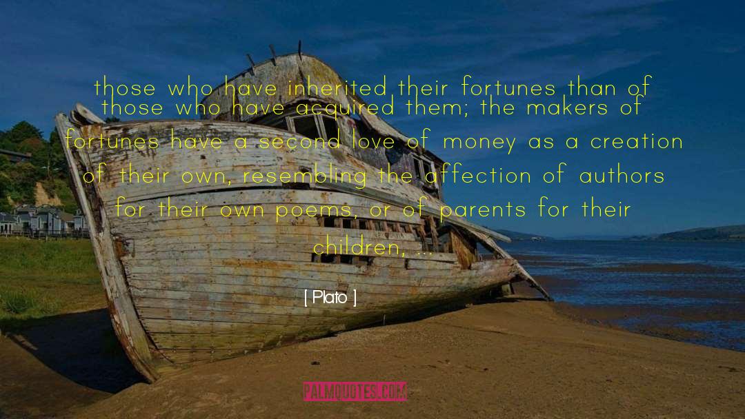 Love Of Money quotes by Plato