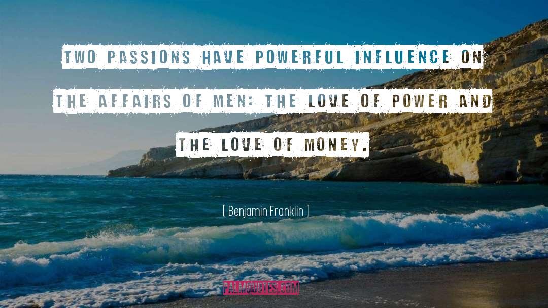 Love Of Money quotes by Benjamin Franklin