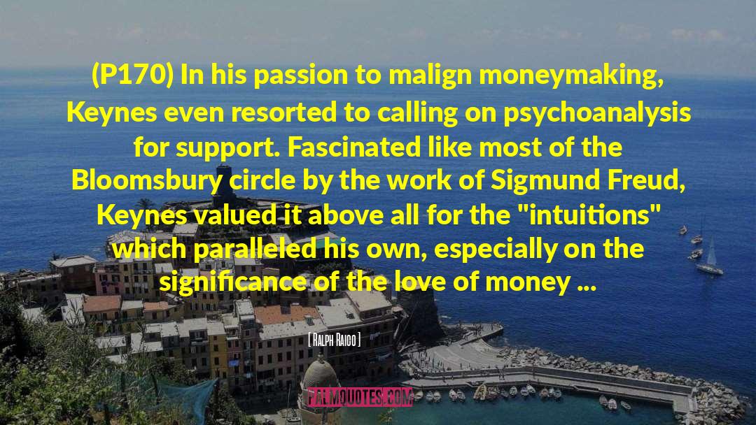 Love Of Money quotes by Ralph Raico