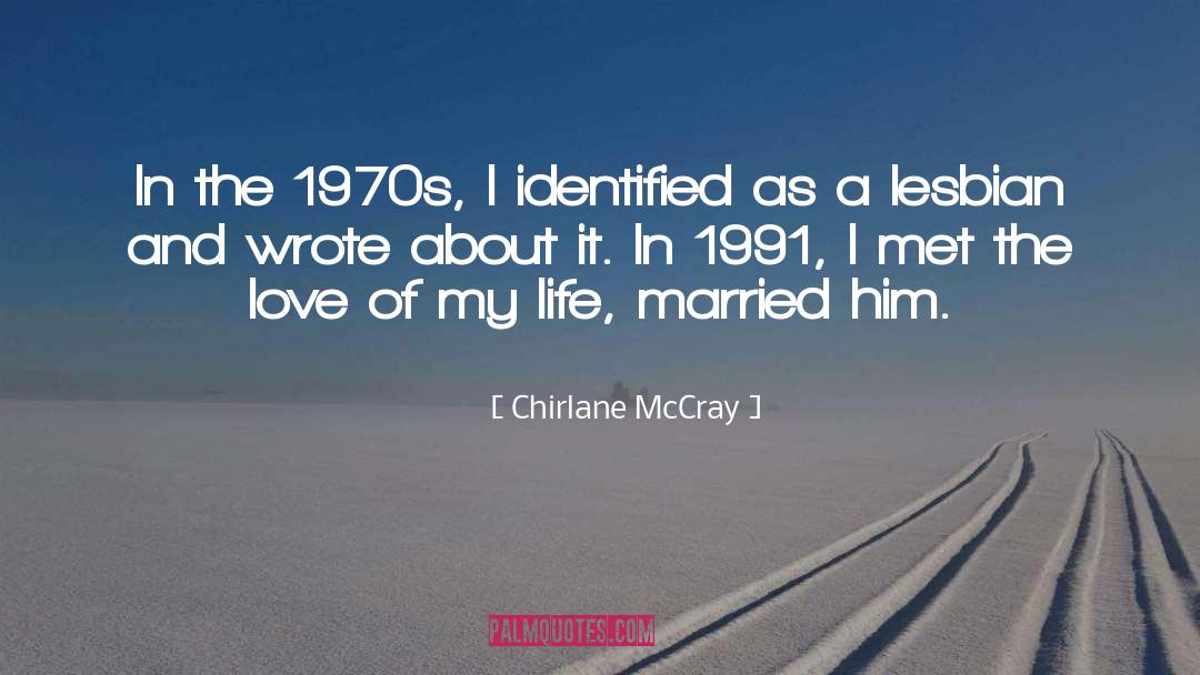 Love Of My Life quotes by Chirlane McCray