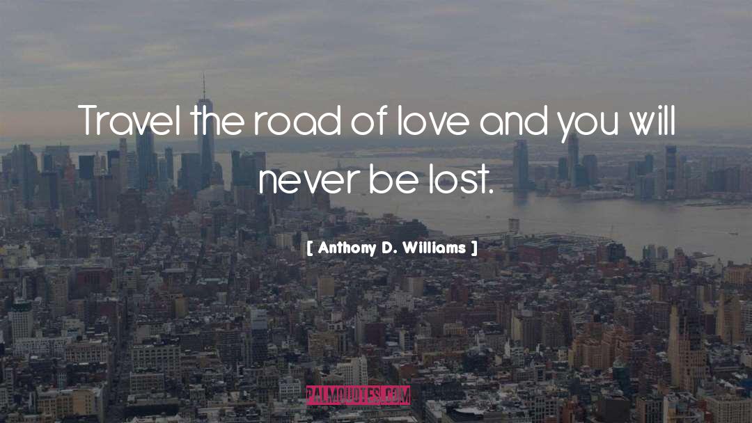 Love Of Power quotes by Anthony D. Williams