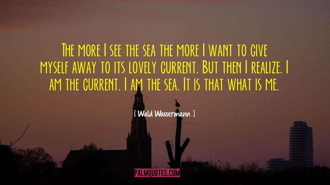 Love Of Sailing quotes by Wald Wassermann