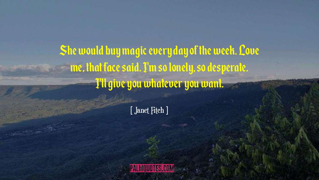 Love Of Sports quotes by Janet Fitch