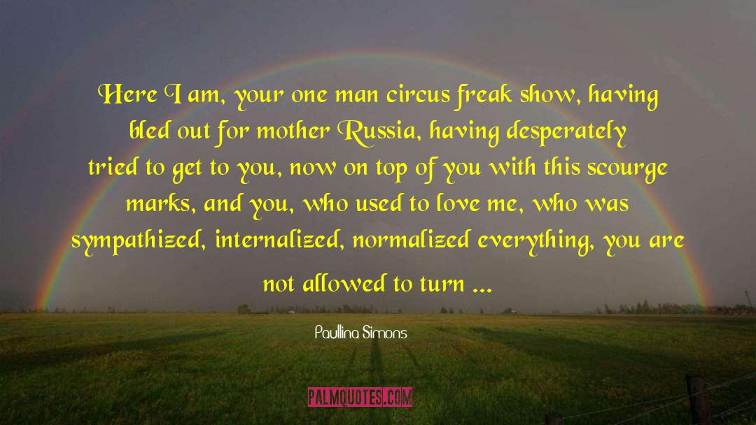 Love Of The Unknown quotes by Paullina Simons