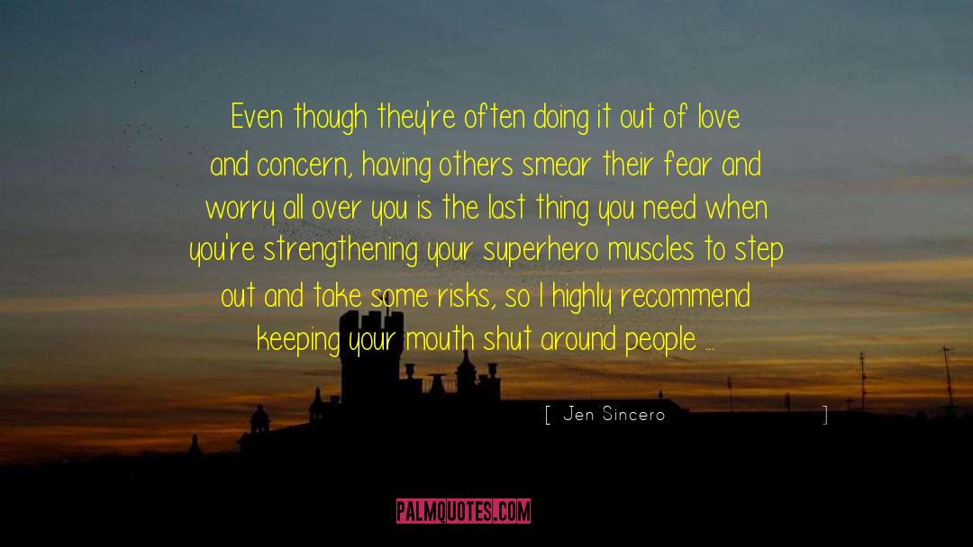 Love Of The Unknown quotes by Jen Sincero