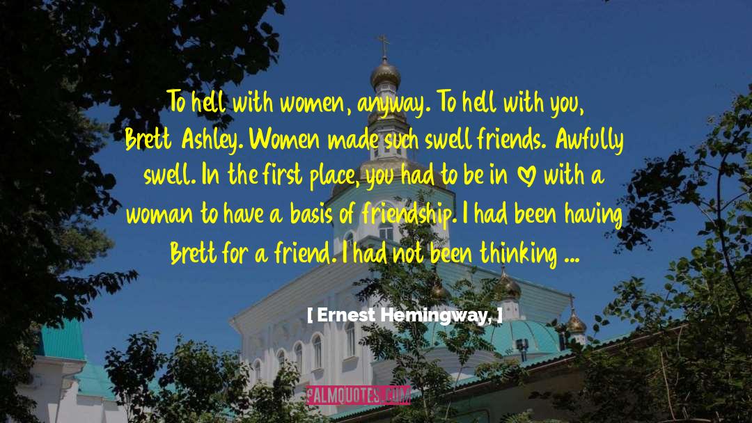 Love On Another quotes by Ernest Hemingway,