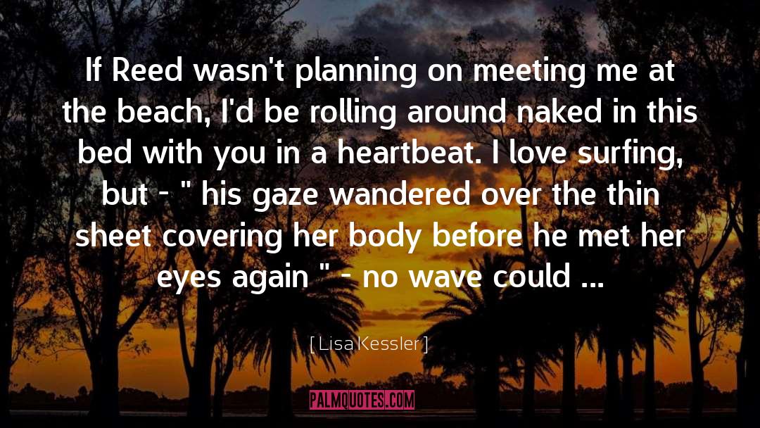 Love On Beach quotes by Lisa Kessler