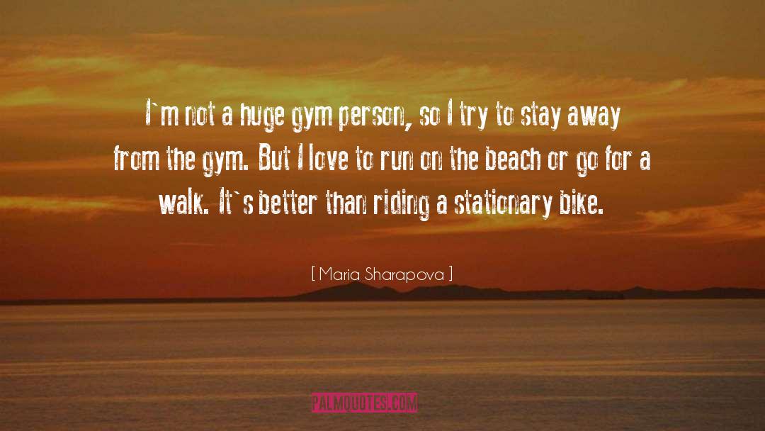 Love On Beach quotes by Maria Sharapova