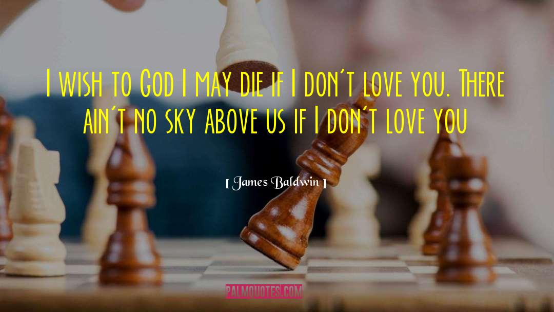 Love On The Rocks quotes by James Baldwin