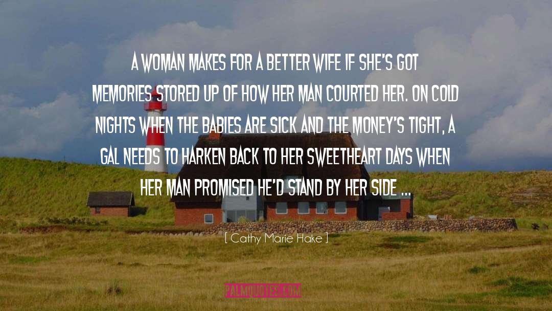 Love On Woman quotes by Cathy Marie Hake