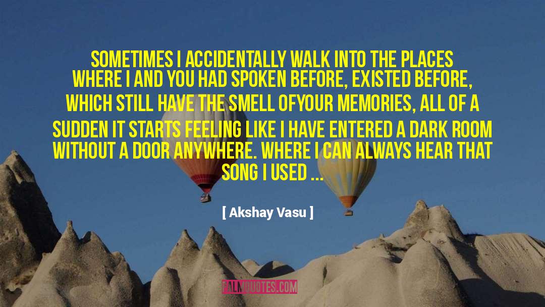 Love Once quotes by Akshay Vasu