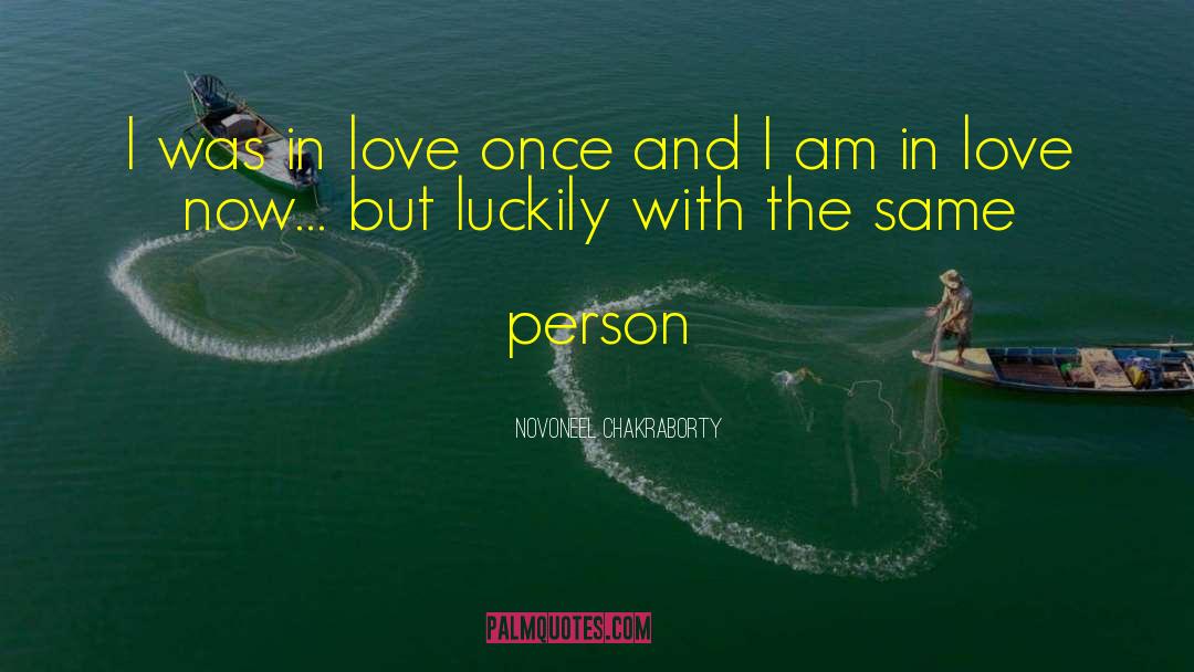 Love Once quotes by Novoneel Chakraborty