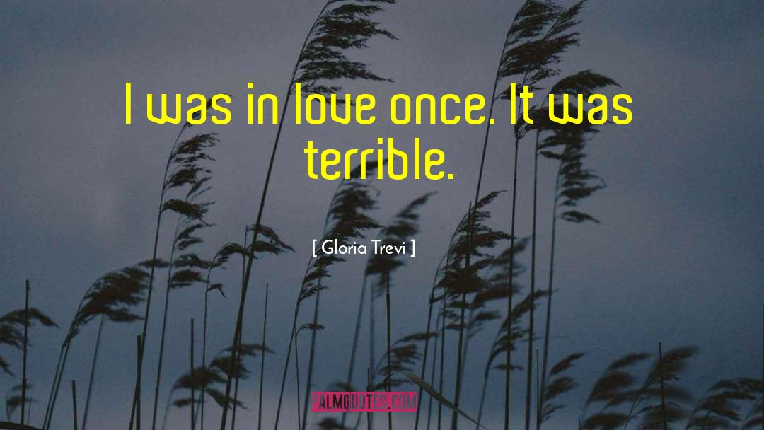 Love Once quotes by Gloria Trevi