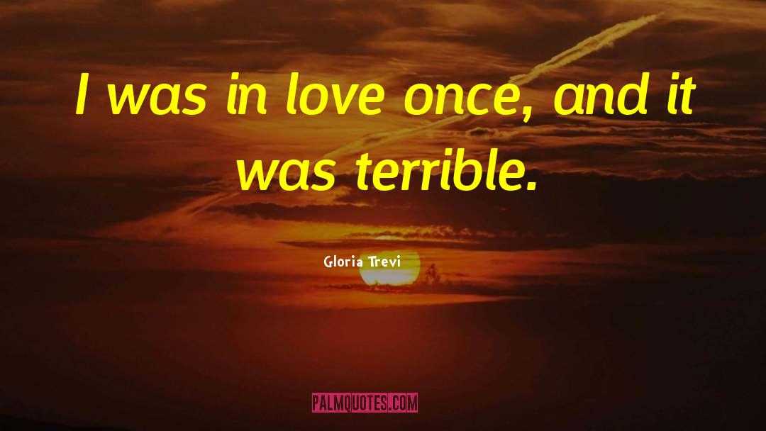 Love Once quotes by Gloria Trevi