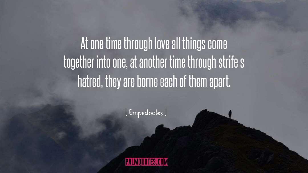 Love One S Neighbour quotes by Empedocles