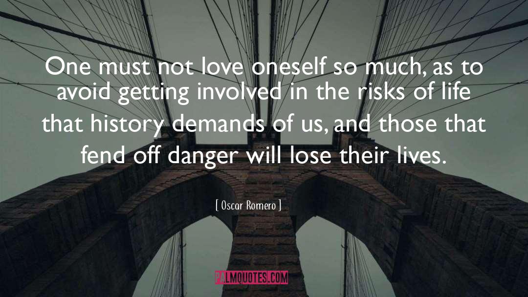 Love Oneself quotes by Oscar Romero