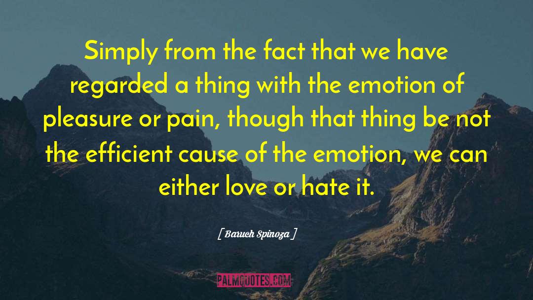 Love Or Hate quotes by Baruch Spinoza