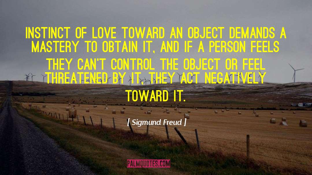 Love Or Hate quotes by Sigmund Freud