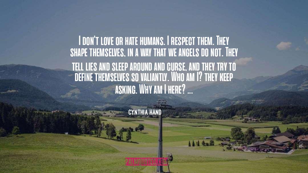 Love Or Hate quotes by Cynthia Hand