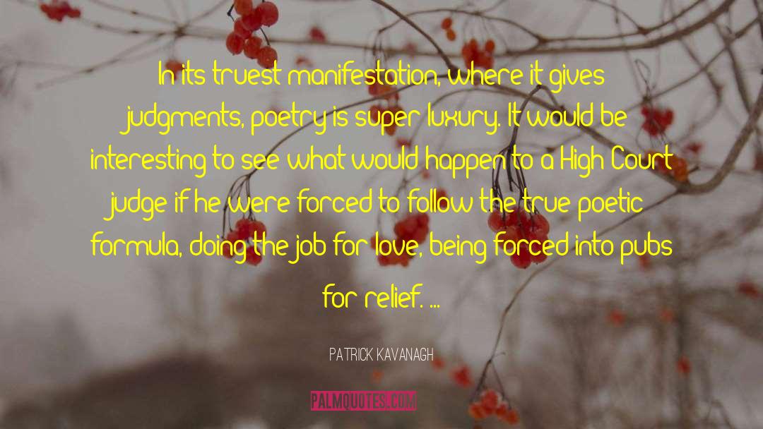 Love Other quotes by Patrick Kavanagh