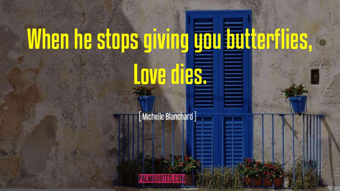 Love Other quotes by Michelle Blanchard