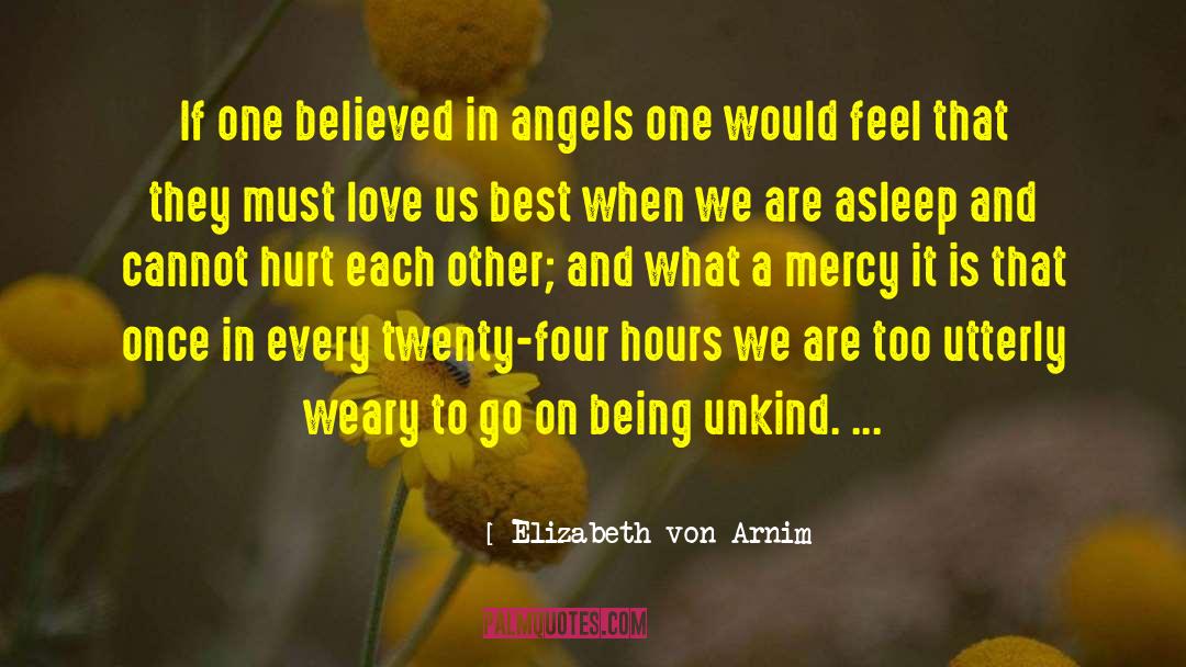 Love Other Women quotes by Elizabeth Von Arnim