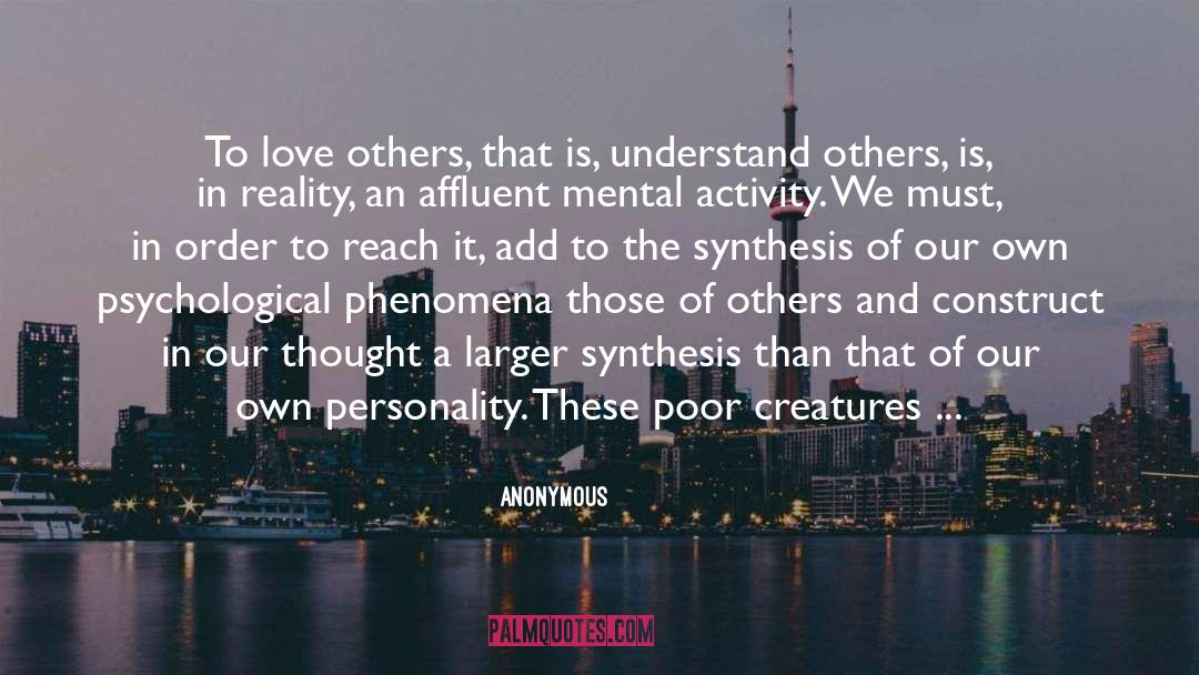 Love Others quotes by Anonymous