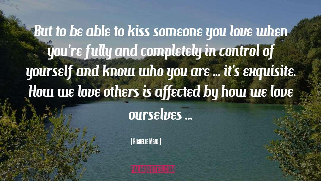 Love Others quotes by Richelle Mead