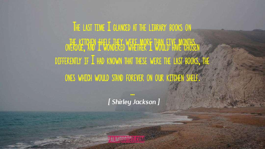 Love Overdue quotes by Shirley Jackson