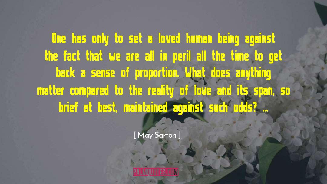 Love Pain quotes by May Sarton