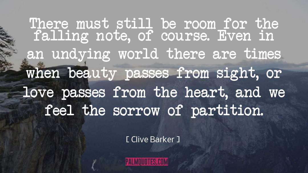 Love Passes quotes by Clive Barker