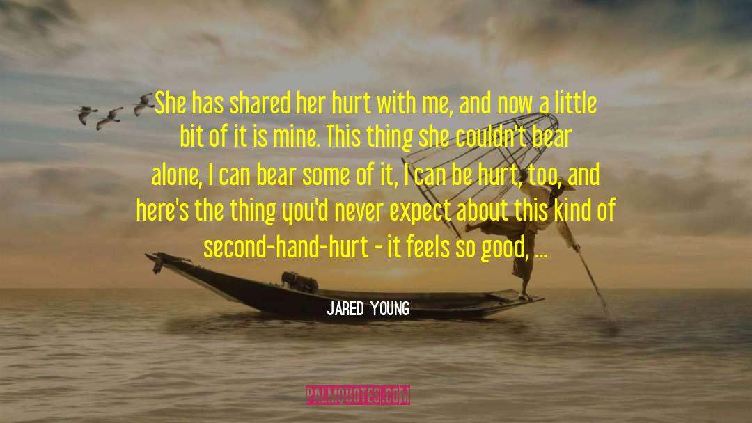 Love Passes quotes by Jared Young