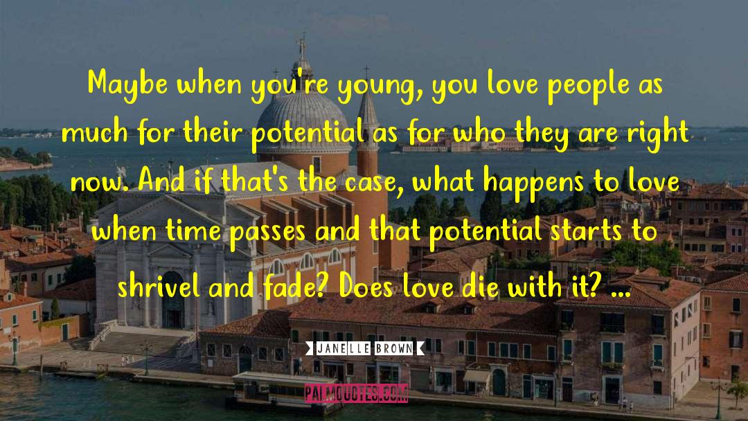 Love Passes quotes by Janelle Brown