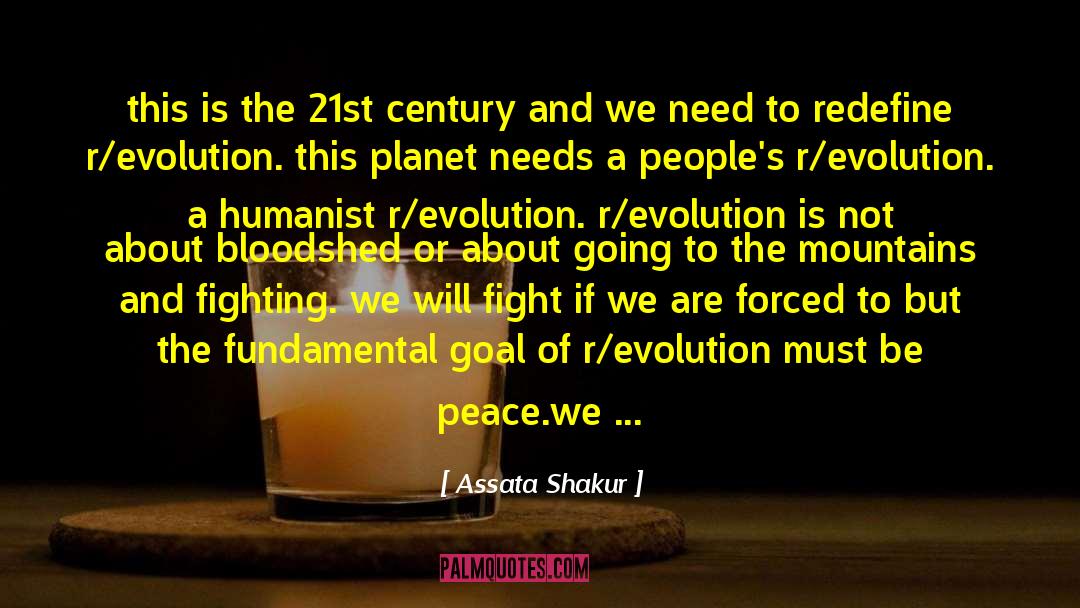 Love Peace quotes by Assata Shakur