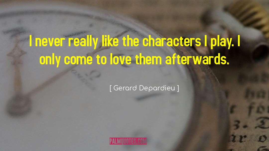 Love Phase quotes by Gerard Depardieu