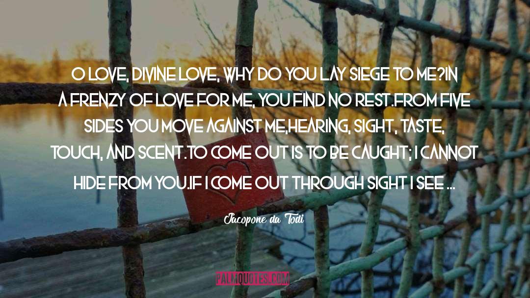 Love Possession Ash Margaret quotes by Jacopone Da Todi