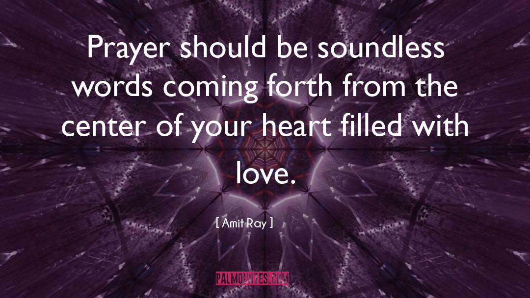 Love Prayer quotes by Amit Ray