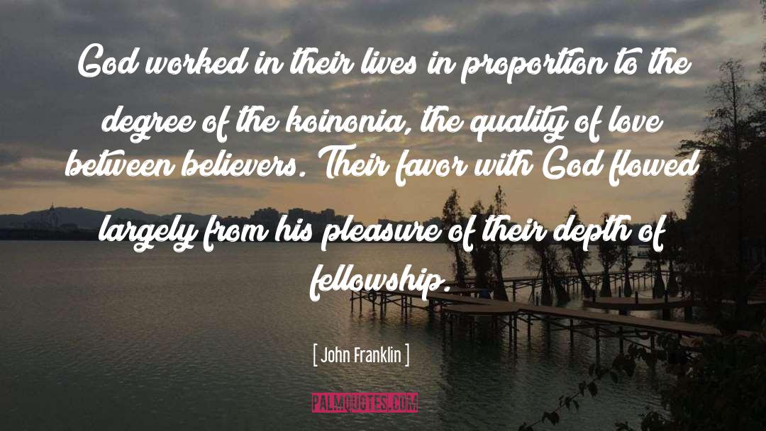 Love Quality Admiration quotes by John Franklin