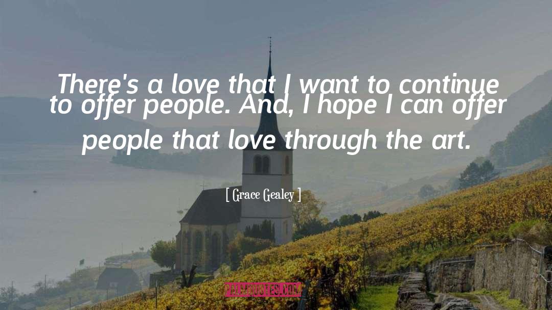 Love quotes by Grace Gealey