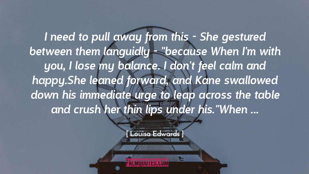 Love Read quotes by Louisa Edwards