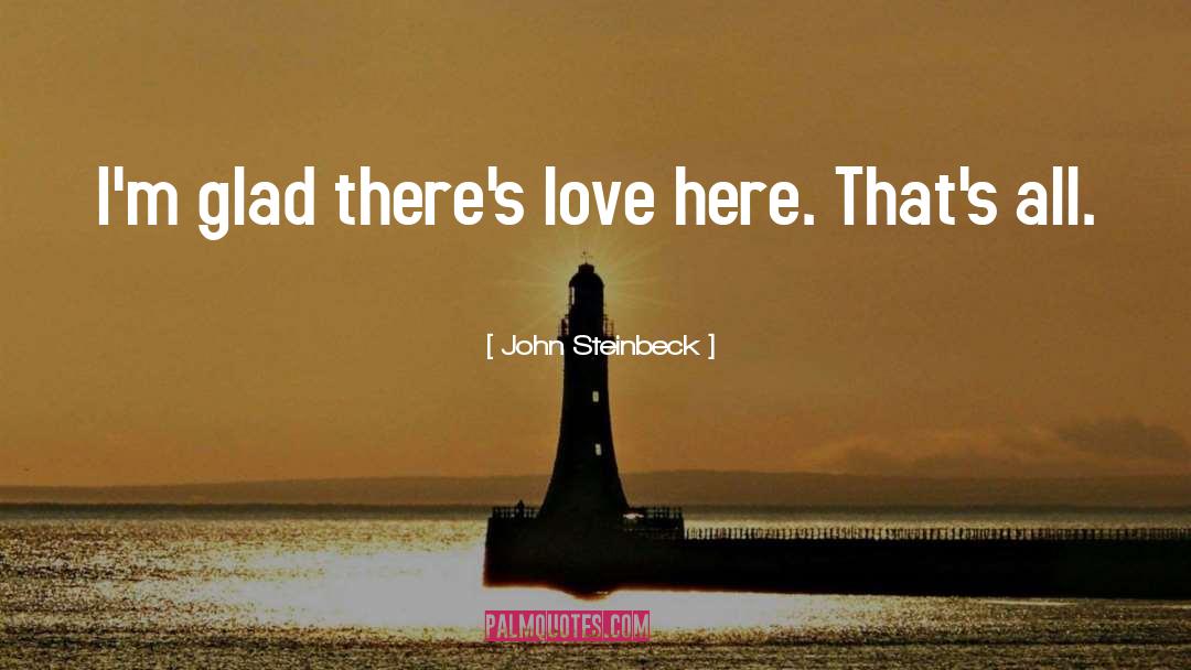 Love Rebel quotes by John Steinbeck